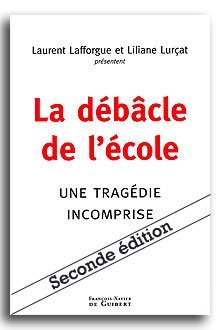 Nouvelle réimpression de « La débâcle de l&rsquo;école »