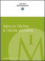 Institut Montaigne : l&rsquo;école primaire responsable de l&rsquo;échec scolaire